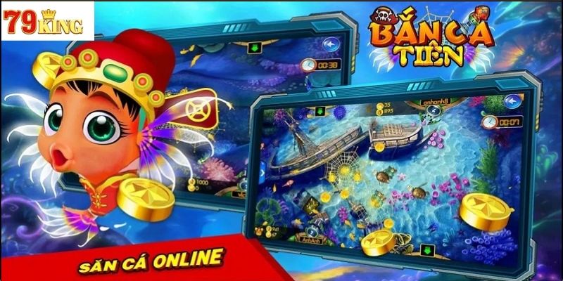 Khái Niệm Bắn Cá Tiên